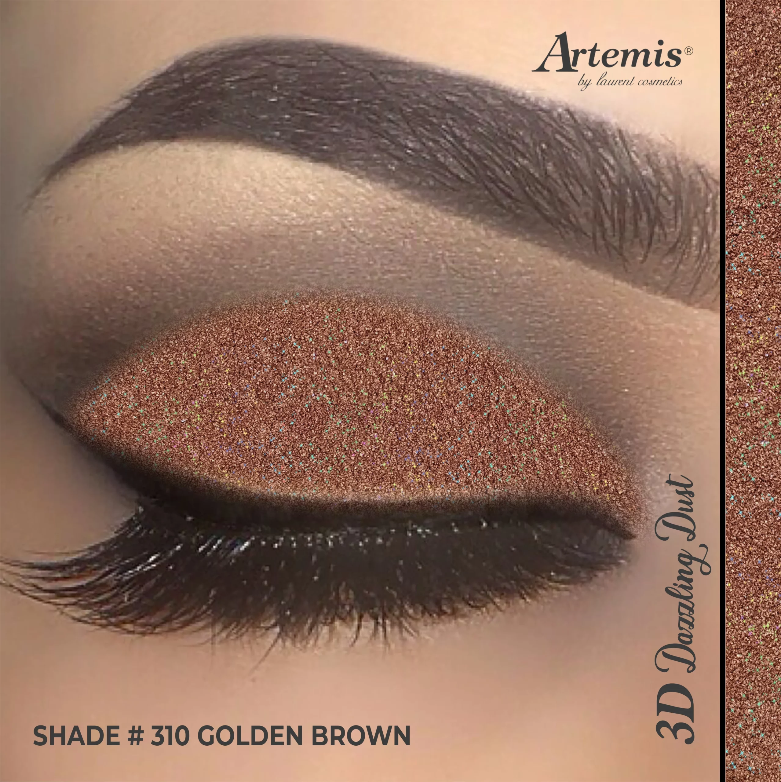 Artemis Dazzling Dust 310 Golden Brown
